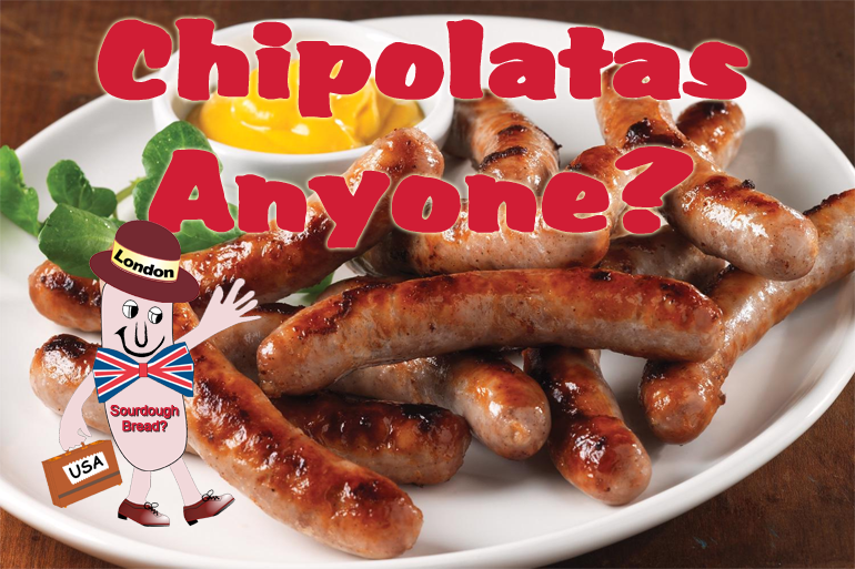 Chipolatas Anyone?